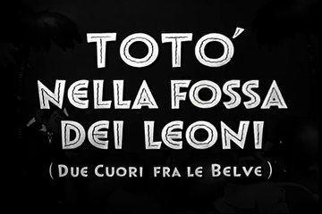 FILM Totò nella fossa dei leoni (Due cuori fra le belve) (1943)