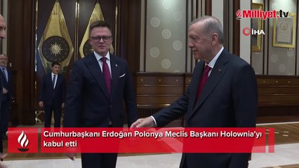 Cumhurbaşkanı Erdoğan Polonya Meclis Başkanı Holownia'yı kabul etti