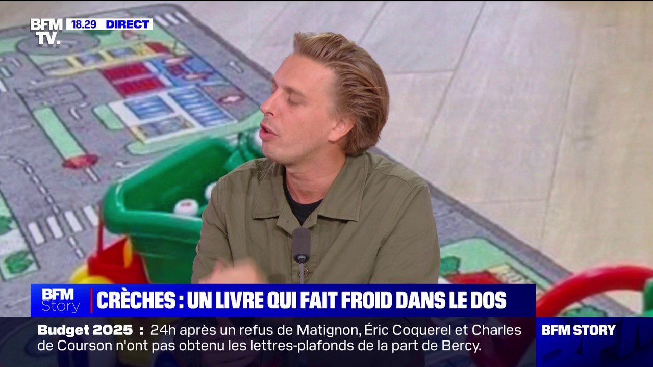 Crèches privées: "Ce qui m’a le plus choqué, c’est quand certains parents m’ont raconté que leurs enfants avaient des séquelles quelques années plus tard", indique Victor Castanet, auteur du livre "Les Ogres ".