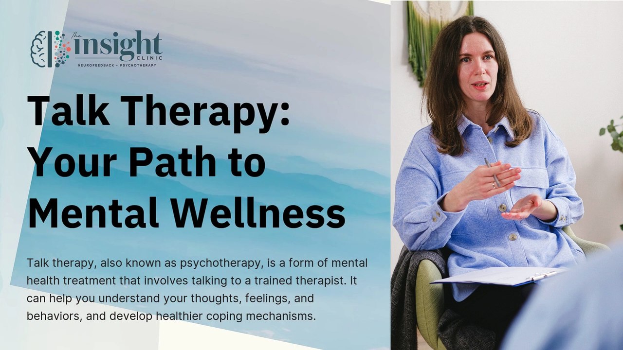 Talk Therapy Your Path to Mental Wellness