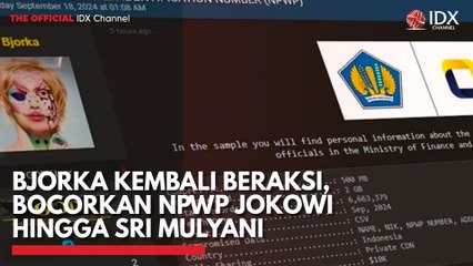 Bjorka Kembali Beraksi, Bocorkan NPWP Jokowi Hingga Sri Mulyani