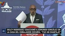 Delcy Rodríguez coaccionó a Edmundo González en la casa del embajador español: 