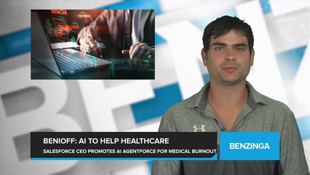 Salesforce CEO Marc Benioff Highlights Company's AI Platform Agentforce with Potential to Ease Burnout for Medical Professionals