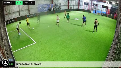 But de Adlan C - Team B