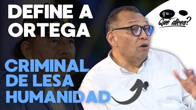 Nicaragüense exiliado define a Daniel Ortega como un criminal de lesa humanidad y a Murillo como una villana perversa
