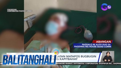 Tricycle driver, sugatan matapos bugbugin umano ng kaniyang kapitbahay | Balitanghali