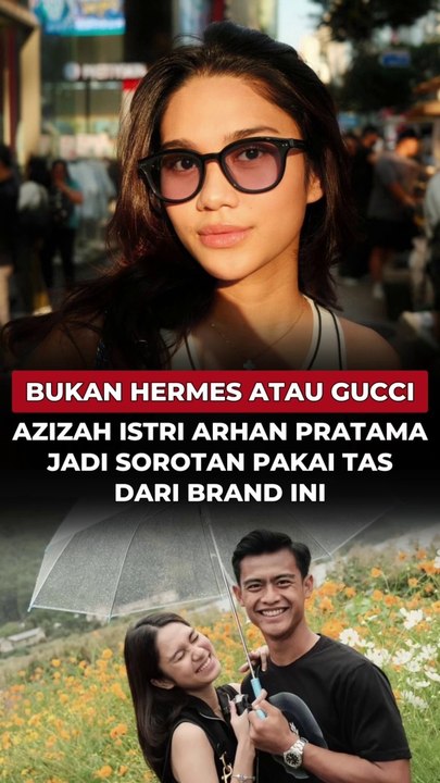 Bukan Hermes atau Gucci, Azizah Istri Arhan Pratama Jadi Sorotan Pakai Tas dari Brand Ini