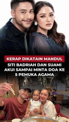 Kerap Dikatain Mandul, Siti Badriah dan Suami Akui sampai Minta Doa ke 5 Pemuka Agama Demi Punya Momongan