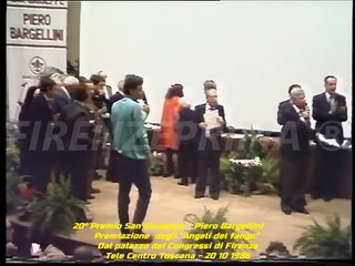 20° Premio San Giuseppe Piero Bargellini. Premiazione degli Angeli del fango  - TCT  '86