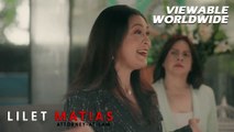 Lilet Matias, Attorney-At-Law: May world announcement si Patricia! (Episode 141)