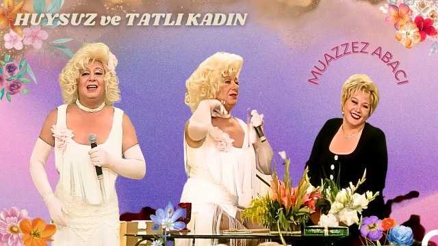 Huysuz ve Tatlı Kadın 14. Bölüm ¦ Konuk; Muazzez Abacı