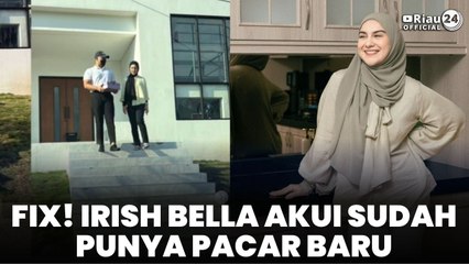 Fix! Irish Bella Akui Sudah Punya Pacar Baru