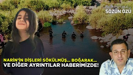NARİNİN DİŞLERİ SÖKÜLMÜŞ… BOĞARAK … VE DİĞER AYRINTILAR HABERİMİZDE!