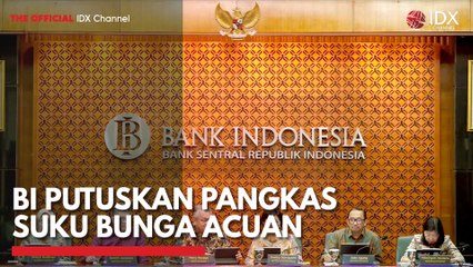 BI Putuskan Pangkas Suku Bunga Acuan