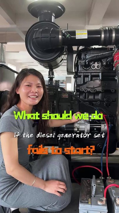 What should we do  if the diesel generator set fais to start?