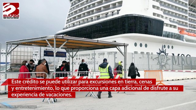 MSC Cruceros lanza una promoción para ofrecer a los pasajeros créditos a bordo