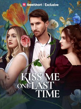 Kiss Me On Last Time (2024) - Full Movie