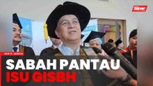 Sabah pantau rapat GISBH