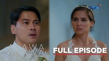 Asawa Ng Asawa Ko: The groom gets exposed on his wedding day! (Full Episode 143) September 19, 2024