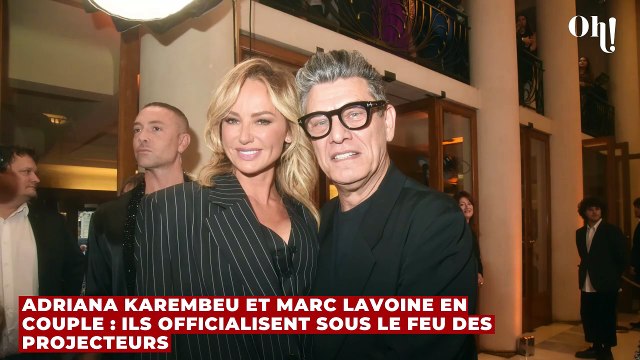 Adriana Karembeu et Marc Lavoine en couple : ils officialisent sous le feu des projecteurs