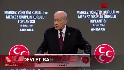 Devlet Bahçeli: Anayasının ilk 4 maddesine şaşı bakanlar, yok hükmündedir