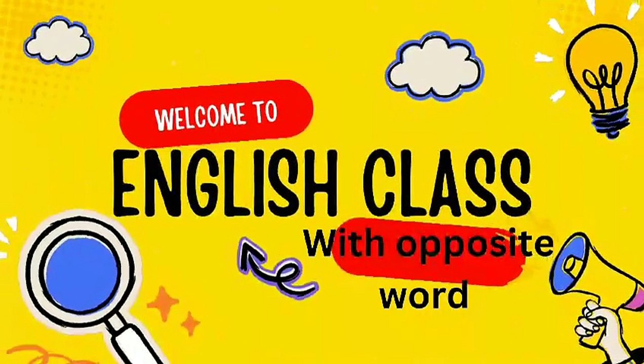 English Words With Opposite for kids and adults