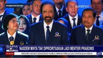 Sadar Diri, NasDem Minta Tak Diprioritaskan Jadi Menteri Kabinet Prabowo