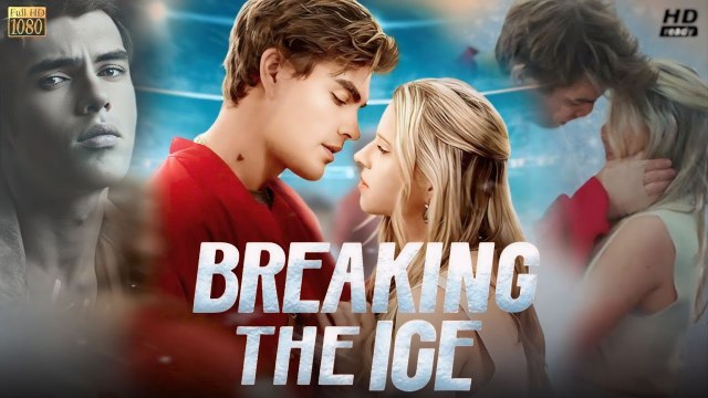 Breaking the ice (2024) - Full Movie