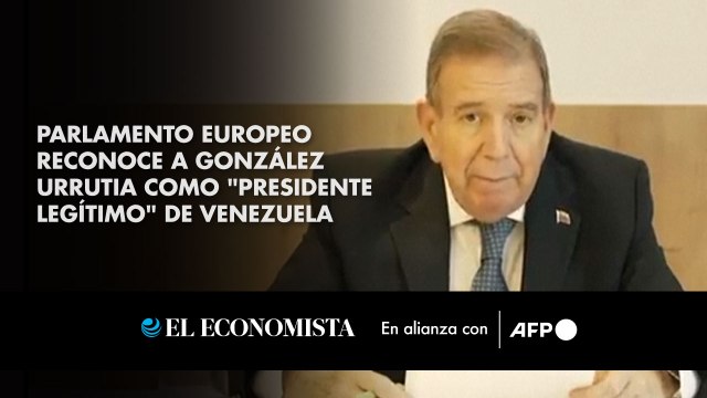 Parlamento Europeo reconoce a González Urrutia como presidente legítimo de Venezuela
