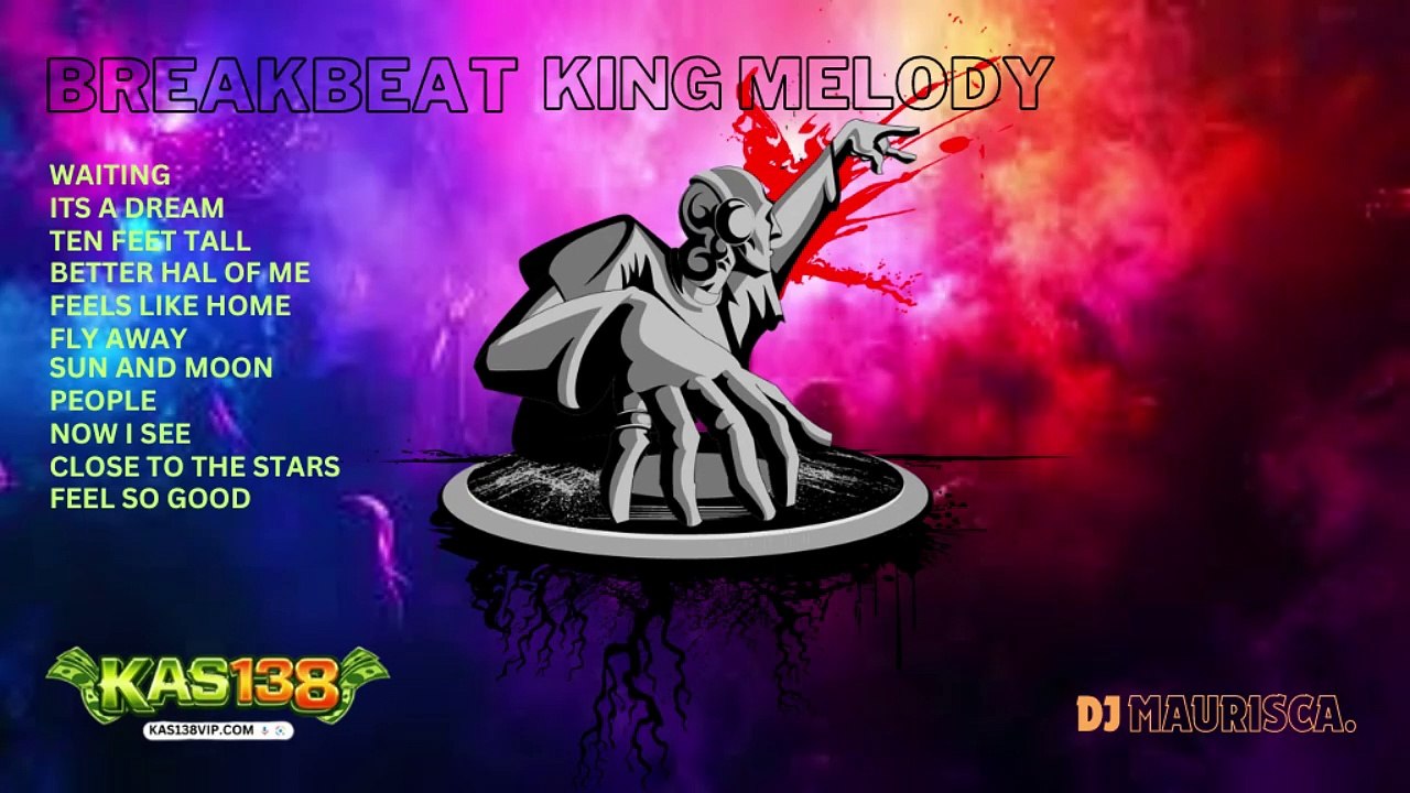 DJ MAURISCA ll BREAKBEAT BASS BOOSTED OF MELODY 2024 REQ KAS138