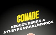 Conade reduce becas a Atletas Paralímpicos