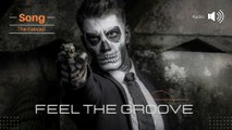 FEEL THE GROOVE - Audio Lyrical