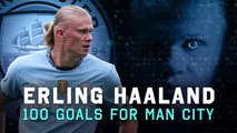 Erling Haaland: 100 goals for Manchester City