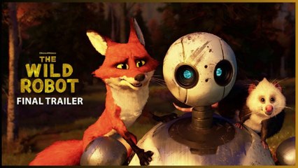 The Wild Robot Final Trailer