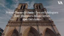 Notre-Dame de Paris : les archéologues font plusieurs découvertes spectaculaires