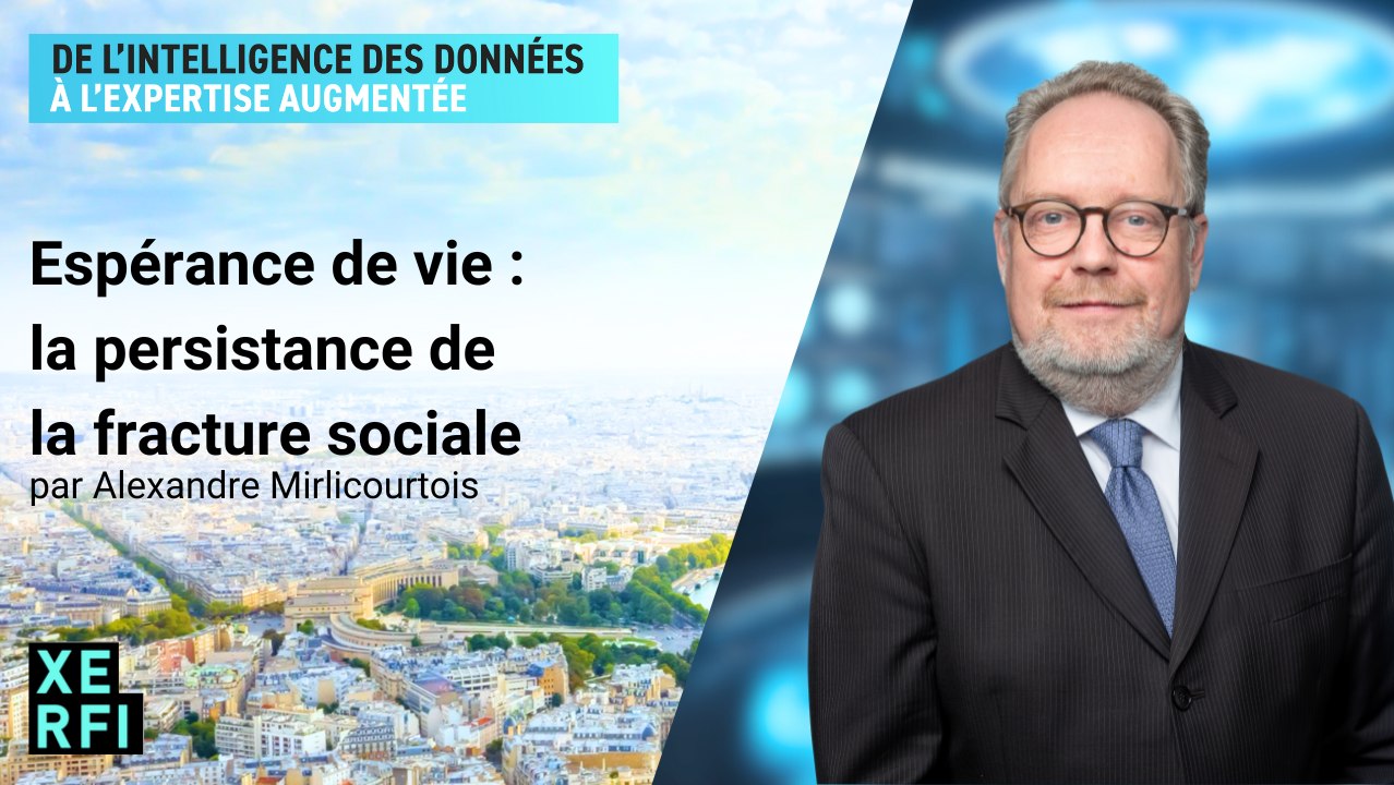 Espérance de vie : la persistance de la fracture sociale [Alexandre Mirlicourtois]