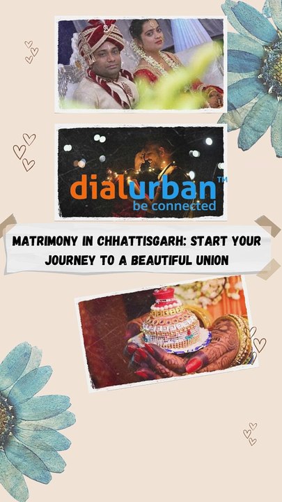 Matrimony in Chhattisgarh Start Your Journey to a Beautiful Union