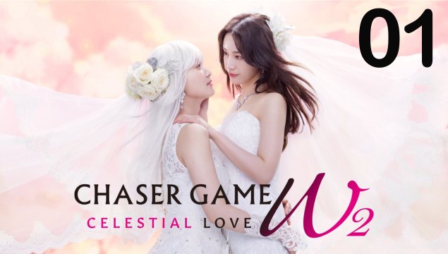 Chaser Game W2 Celestial Love - Episode 1 (English Subtitle)