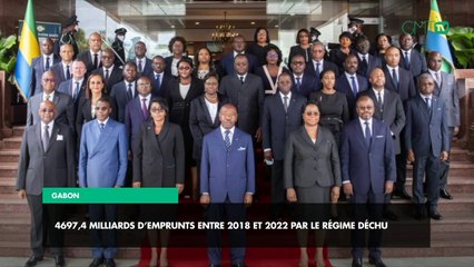 Gabon 4697,4 milliards d’emprunts entre 2018 et 2022 par le régime déchu