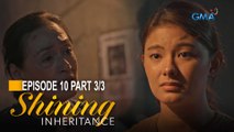 Shining Inheritance: The growing bond between Inna and Lola Pink (Episode 10 - Part 3/3)