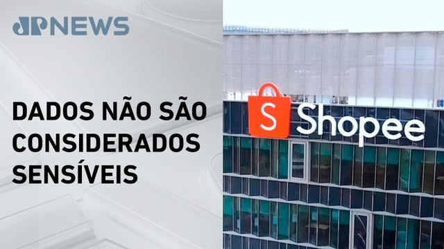 Banco Central comunica vazamento de 150 cadastros da Shopee