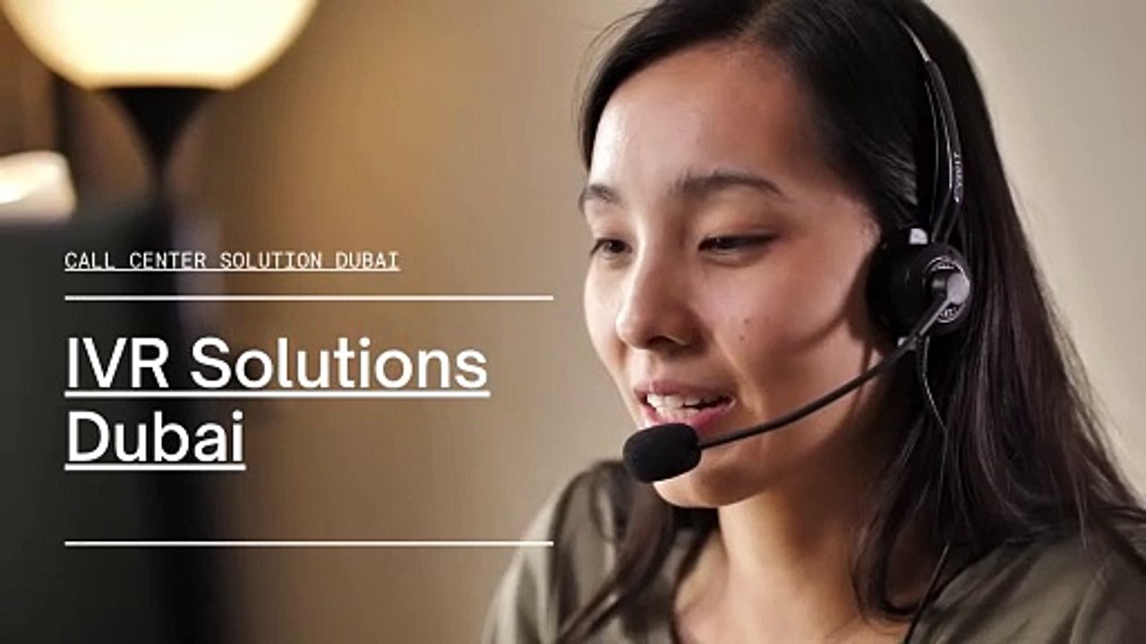 ivr solutions Dubai