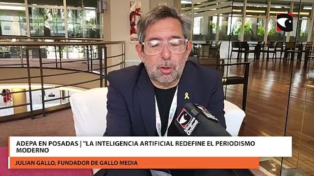 Adepa en Posadas | La Inteligencia Artificial redefine el periodismo moderno , indicó el fundador de Gallo Media