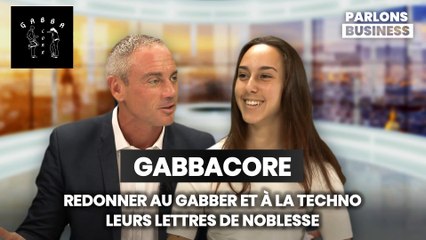 GABBACORE : REDONNER AU GABBER ET À LA TECHNO LEURS LETTRES DE NOBLESSE