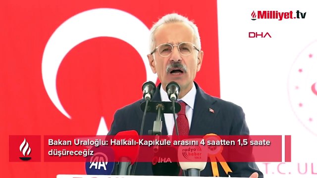 Bakan Uraloğlu: Halkalı-Kapıkule arasını 4 saatten 1,5 saate düşüreceğiz