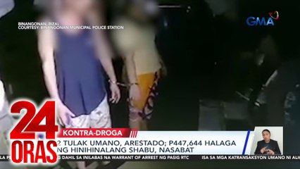 2 tulak umano, arestado; P447,644 halaga ng hinihinalang shabu, nasabat | 24 Oras