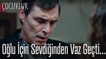 Hüzünlü veda -Çocukluk