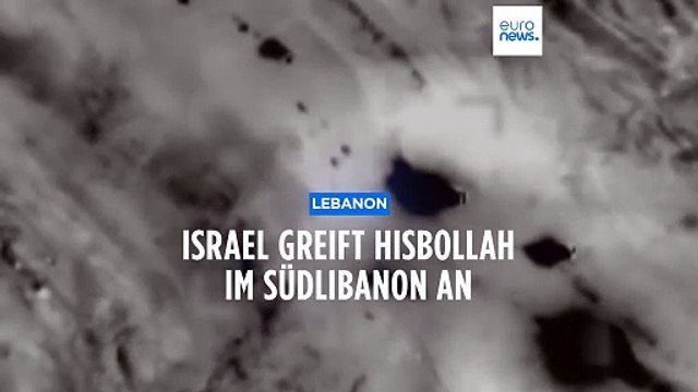 Eskalation im Nahen Osten? Israelische Luftangriffe auf Hisbollah-Ziele im Südlibanon