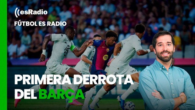 Fútbol es Radio: Primera derrota del Barça y victoria del Atlético en Champions