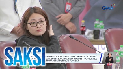 Saksi: (Part 1) Naudlot na paglipat ni Alice Guo sa Pasig City Jail; Inquest kay Tony Yang; Baha sa Bulacan at Pangasinan